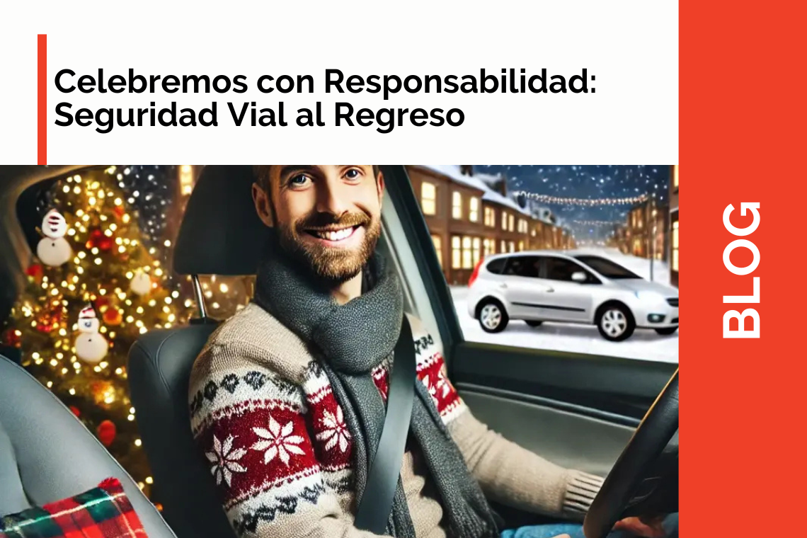 Celebremos con Responsabilidad: Seguridad Vial al Regreso